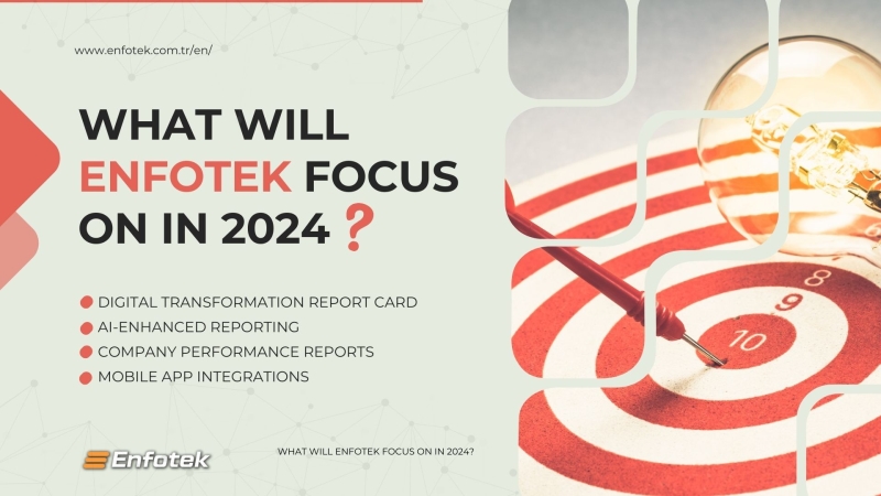 WHAT WILL ENFOTEK FOCUS ON IN 2024?